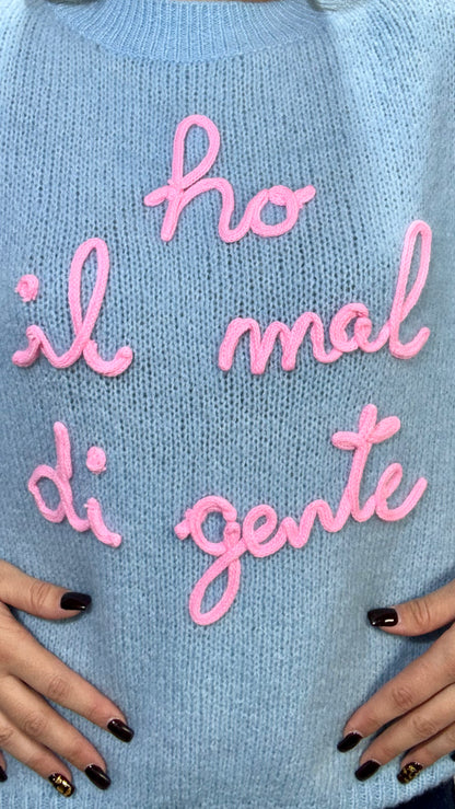 Maglione HO IL MAL DI GENTE